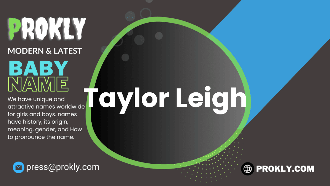 Taylor Leigh about latest detail